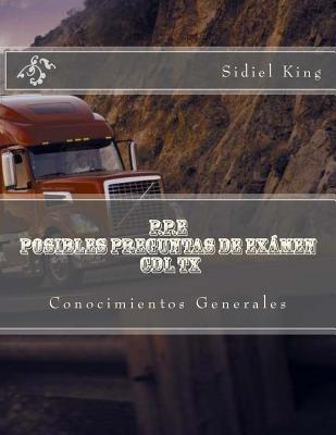 P.osibles P.reguntas E. xamen CDL TX: Conocimientos Generales