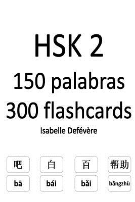 HSK 2 150 palabras 300 flashcards