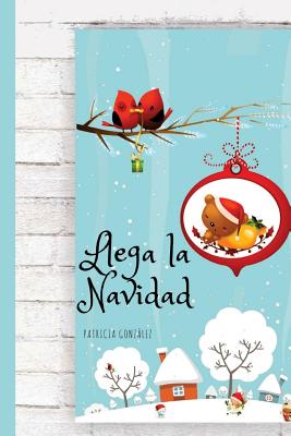 Llega la Navidad - Segunda Edición