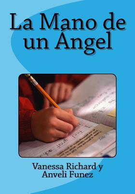 La Mano de un Ángel