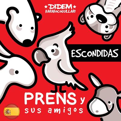 Prens y sus Amigos: Escondidas