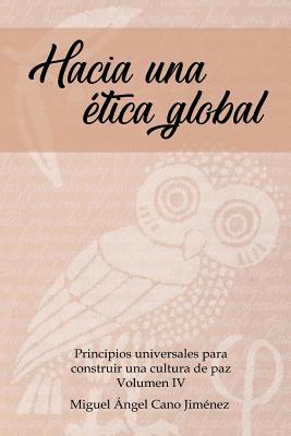 Hacia una Etica Global