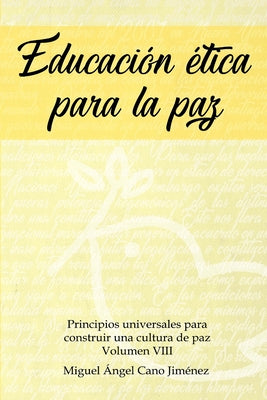 Educacion Etica para la Paz