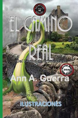 El camino real: Cuento No. 40