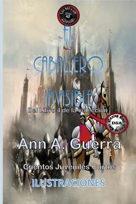 El caballero invisible: Cuento No. 42