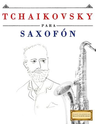 Tchaikovsky Para Saxof