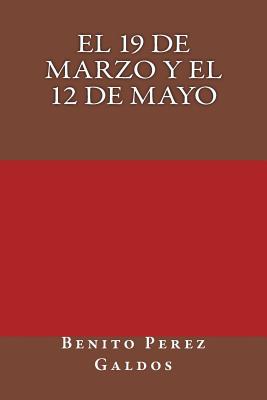 El 19 de marzo y el 12 de mayo