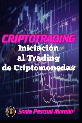 CRIPTOTRADING Iniciación al Trading de Criptomonedas