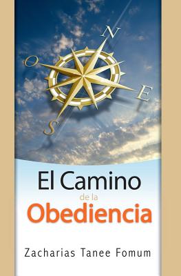 El Camino de la Obediencia