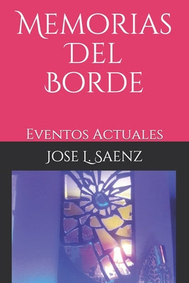 Memorias del Borde