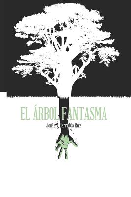 El Árbol Fantasma