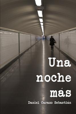 Una noche más