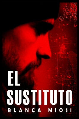 El Sustituto