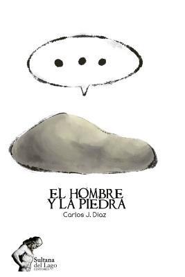 El hombre y la piedra