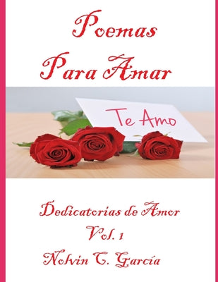 Poemas para Amar: Dedicatorias de Amor