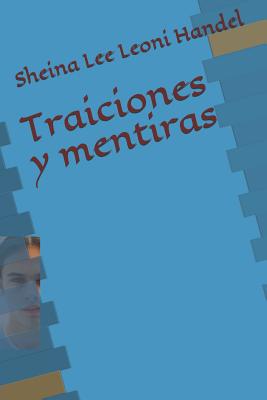 Traiciones Y Mentiras