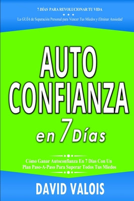 AUTOCONFIANZA en 7 Días