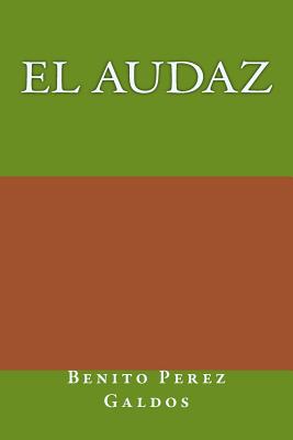 El audaz