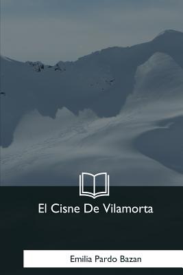 El Cisne De Vilamorta