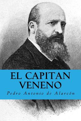 El capitan veneno (Spanish Edition)