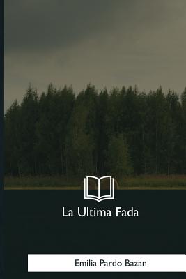 La Ultima Fada