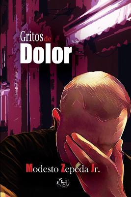 Gritos de Dolor