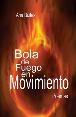 Bola de Fuego en Movimiento