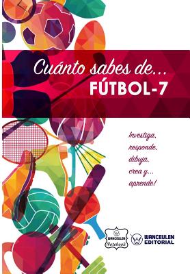 Cuánto sabes de... Fútbol 7