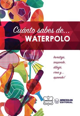 Cuánto sabes de... Waterpolo