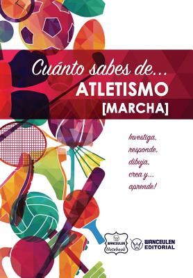 Cuánto sabes de... Atletismo (Marcha)