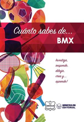 Cuánto sabes de... BMX