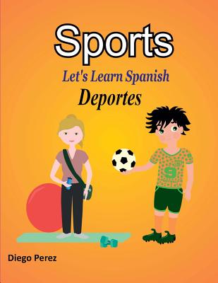 Let's Learn Spanish: Sports