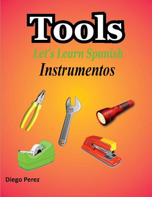 Let's Learn Spanish: Tools