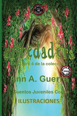 La enredadera: Cuento No. 45