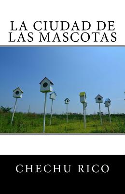 La ciudad de las mascotas