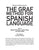 The Graf Method for Spanish Language, Vol 4: Object Pronouns, Future Tense and V