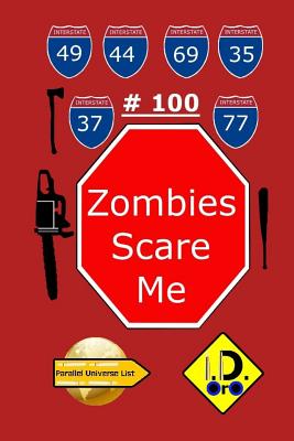 Zombies Scare Me 100 (Edicion en español)