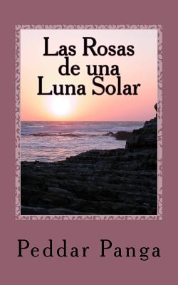 Las Rosas de una Luna Solar