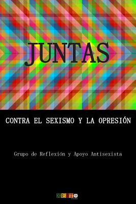 Juntas contra el sexismo y la opresión