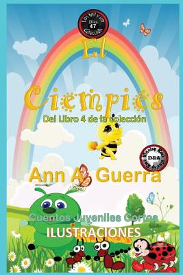 El ciempies: Cuento No. 47