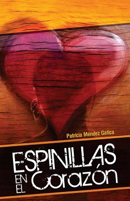 Espinillas en el corazón