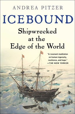 Icebound: Shipwrecked at the Edge of the World