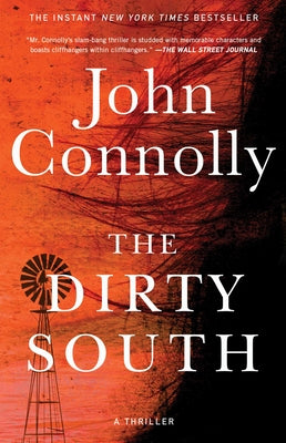 The Dirty South: A Thriller