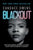 Blackout: How Black America Can Make Its Second Escape from the Democrat Plantation