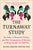 The Turnaway Study: Ten Years, a Thousand Women, and the Consequences of Having--Or Being Denied--An Abortion