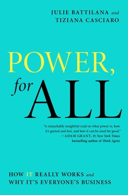 Power, for All: How It Really Works and Why It's Everyone's Business