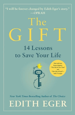 The Gift: 14 Lessons to Save Your Life