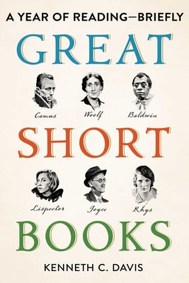 Great Short Books: A Year of Reading--Briefly