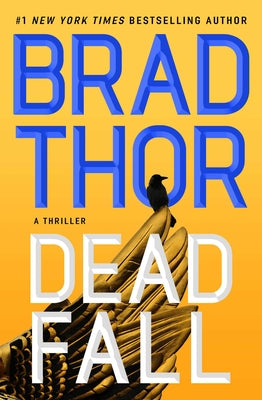 Dead Fall: A Thriller