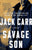 Savage Son: A Thriller